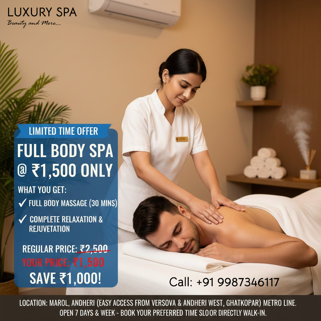 Luxury Spa - Best Spa in Andheri East, offering Affordable Wellness in a Budget